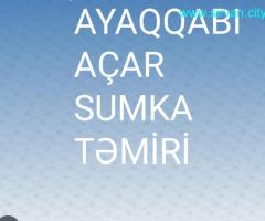 Ayaqqabı , açar , sumka təmiri