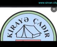 KİRAYƏ CADIR